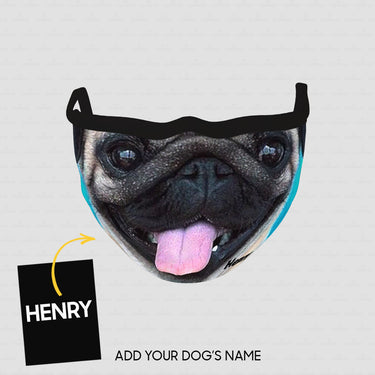 Personalized Dog Gift Idea - Big Pug Face For Dog Lovers - Cloth Mask